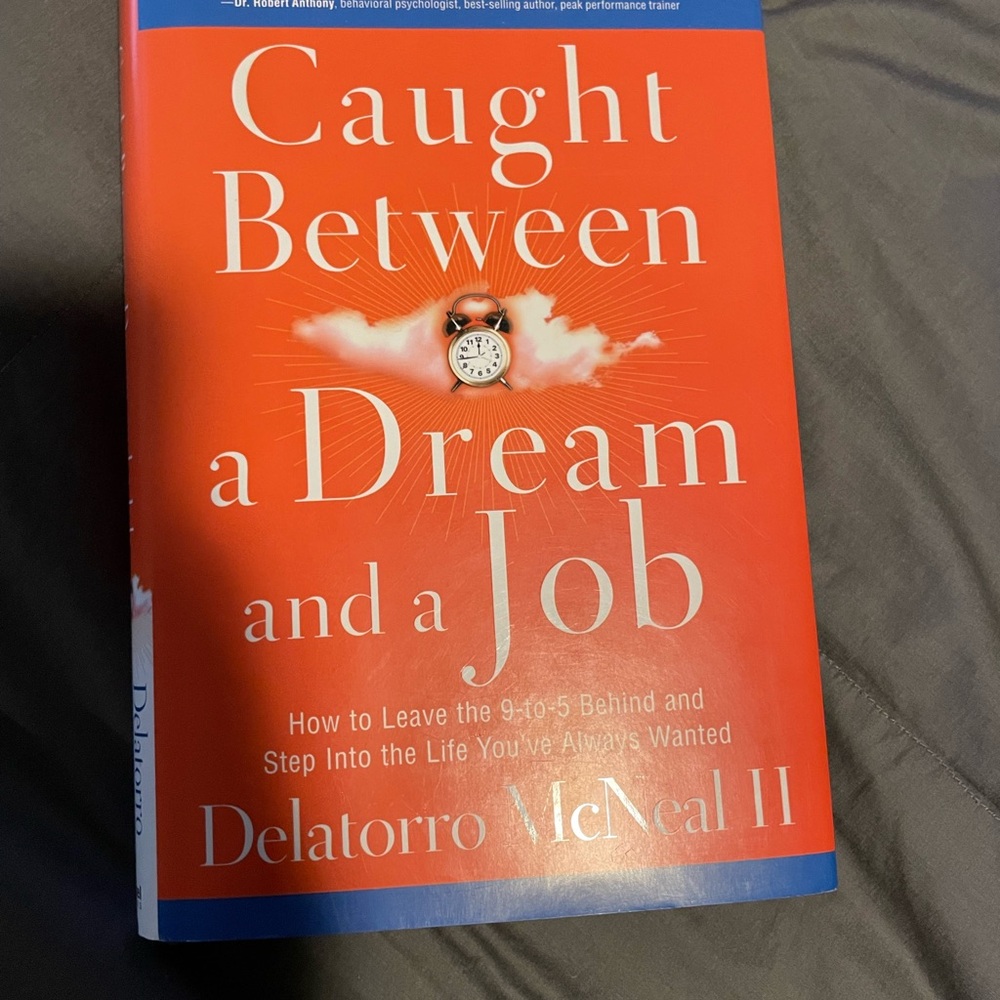 Caught Between a Dream and a Job Book